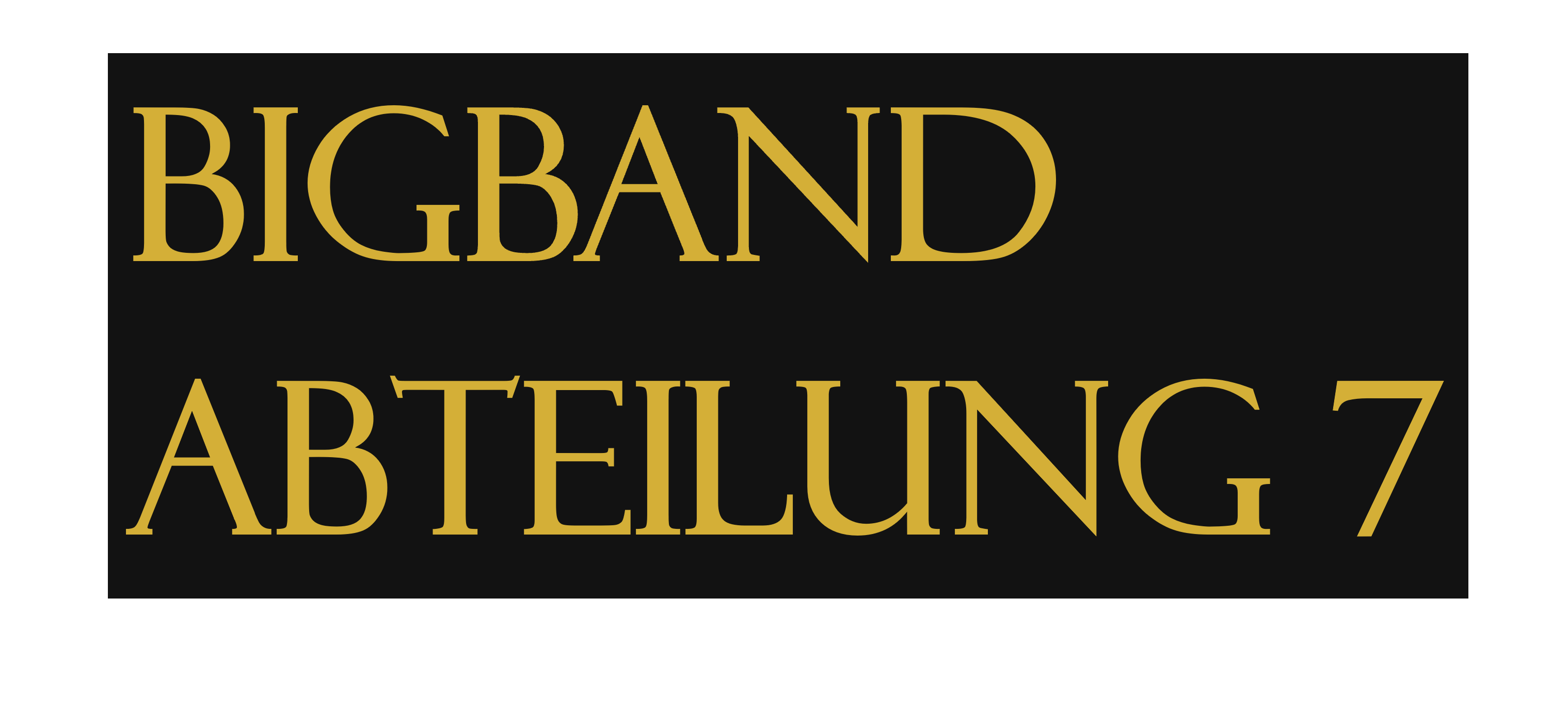Bigband Abteilung 7